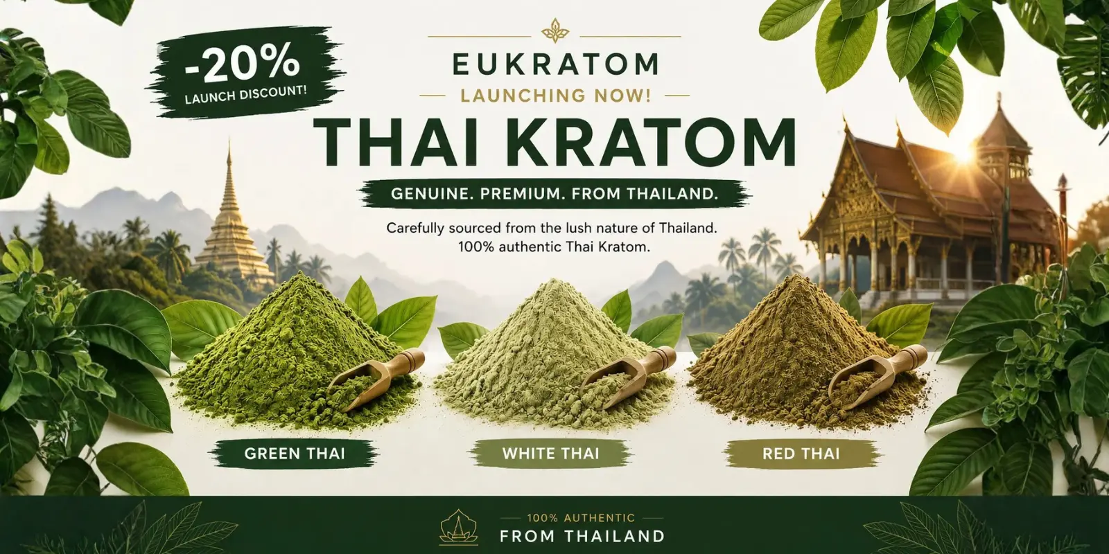 Thai Kratom - Genuine Premium from Thailand
